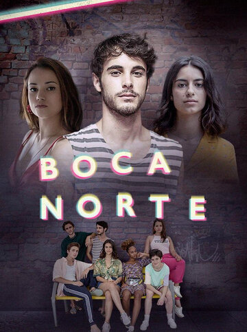 Смотреть сериал Бока Норте 2019 года онлайн
