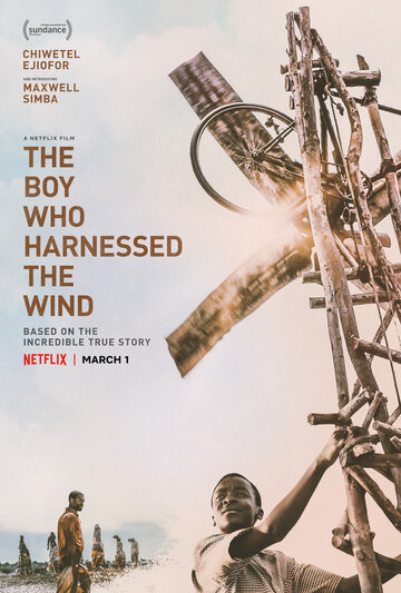 Смотреть фильм Мальчик, который обуздал ветер 2019 года онлайн