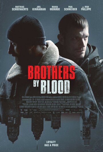 Смотреть фильм Кровные братья 2020 года онлайн