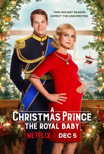 Смотреть фильм Рождественский принц: Королевский ребёнок 2019 года онлайн