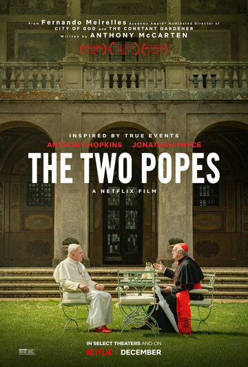 Смотреть фильм Два Папы 2019 года онлайн