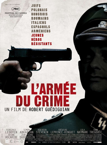 Смотреть фильм Армия преступников 2009 года онлайн
