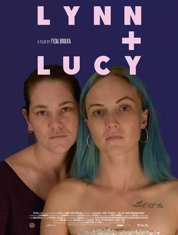 Смотреть фильм Линн и Люси 2019 года онлайн