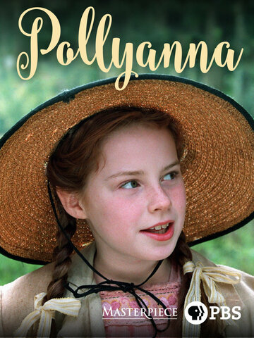 Смотреть фильм Полианна 2003 года онлайн