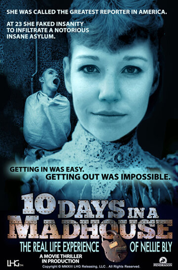 Смотреть фильм 10 дней в сумасшедшем доме 2015 года онлайн