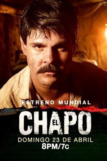 Смотреть сериал Эль Чапо 2017 года онлайн