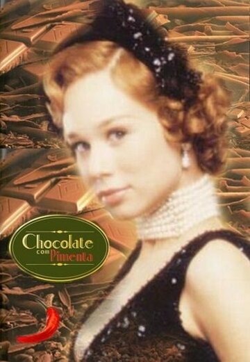 Смотреть сериал Шоколад с перцем 2003 года онлайн