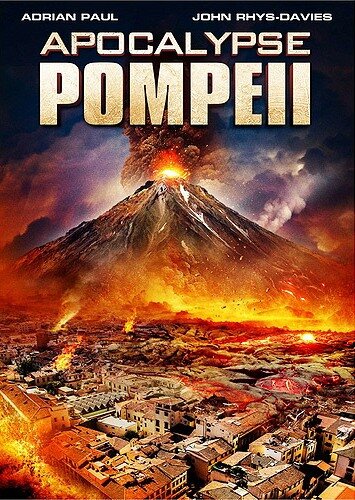 Смотреть фильм Помпеи: Апокалипсис 2014 года онлайн