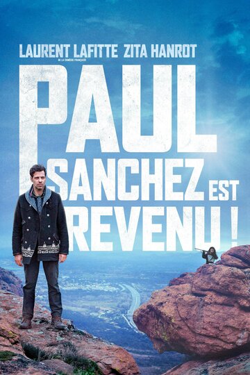 Смотреть фильм Пол Санчес вернулся! 2018 года онлайн