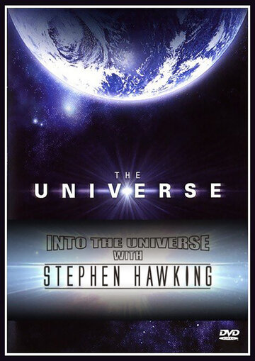 Смотреть сериал Discovery: Во Вселенную со Стивеном Хокингом 2010 года онлайн