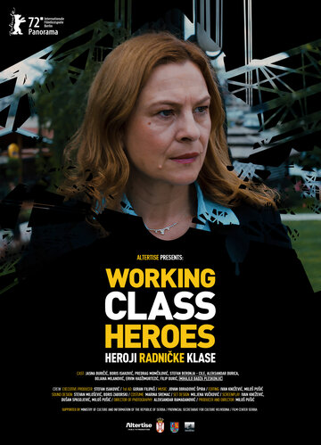 Смотреть фильм Герои рабочего класса 2022 года онлайн