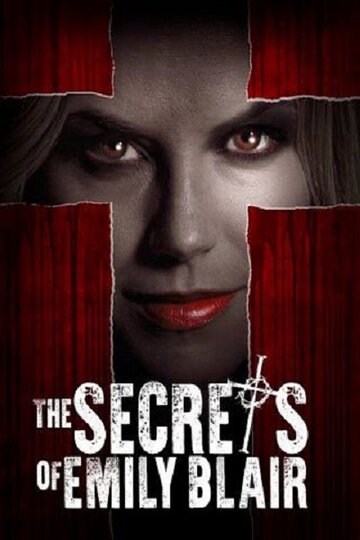 Смотреть фильм Секреты Эмили Блэр 2016 года онлайн