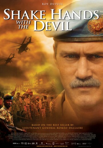 Смотреть фильм Рукопожатие с Дьяволом 2007 года онлайн