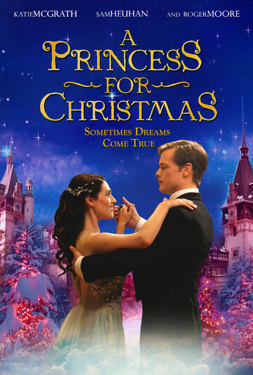 Смотреть фильм Принцесса на Рождество 2011 года онлайн