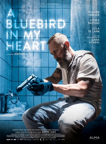 Смотреть фильм Синяя птица в моём сердце 2018 года онлайн