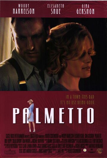 Смотреть фильм Пальметто 1998 года онлайн