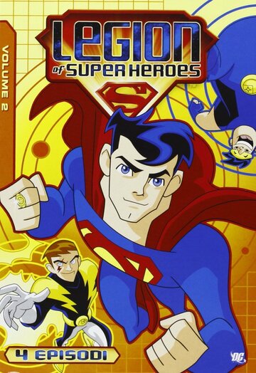 Смотреть сериал Легион Супергероев 2006 года онлайн