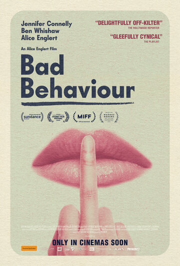 Смотреть фильм Плохое поведение 2023 года онлайн