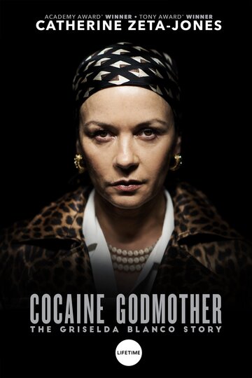 Смотреть фильм Крёстная мать кокаина 2017 года онлайн